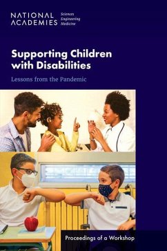 Supporting Children with Disabilities - National Academies of Sciences Engineering and Medicine; Division of Behavioral and Social Sciences and Education; Board On Children Youth And Families