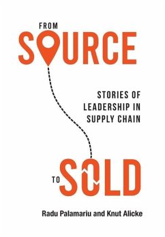 From Source to Sold - Palamariu, Radu; Alicke, Knut