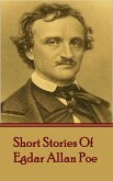 The Short Stories Of Edgar Allan Poe, Volume 1