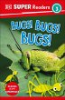 DK Super Readers Level 3 Bugs! Bugs!... - Bild 1