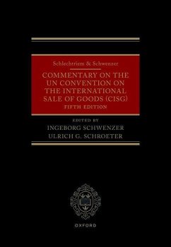 Schlechtriem & Schwenzer: Commentary on the Un Convention on the International Sale of Goods (Cisg)