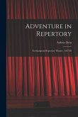 Adventure in Repertory: Northampton Repertory Theatre, 1927-48