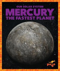 Mercury: The Fastest Planet - Schuh, Mari C