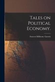 Tales on Political Economy.