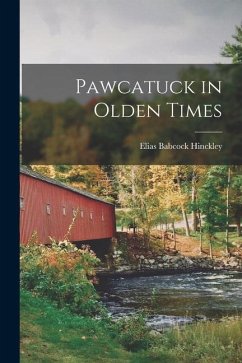 Pawcatuck in Olden Times