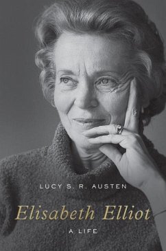 Elisabeth Elliot - S. R. Austen, Lucy