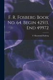 F. R. Fosberg Book No. 64, Begin 42513, End 49972