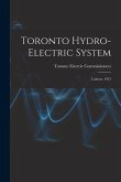 Toronto Hydro-Electric System [microform]: Labour, 1915