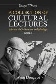 A Collection of Cultural Lectures (I)