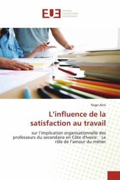 Cover L'influence de la satisfaction au travail
