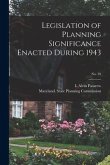 Legislation of Planning Significance Enacted During 1943; No. 39