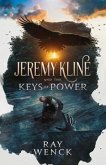 Jeremy Kline and the Keys of Power