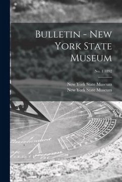 Cover Bulletin - New York State Museum; no. 1 1892