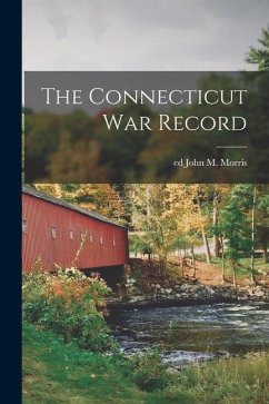 The Connecticut War Record