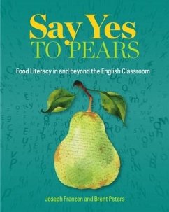 Say Yes to Pears - Franzen, Joseph; Peters, Brent