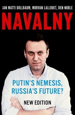 Navalny - Dollbaum, Jan Matti; Lallouet, Morvan; Noble, Ben