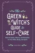 The Green Witch's Guide to Self-Care - Bild 1