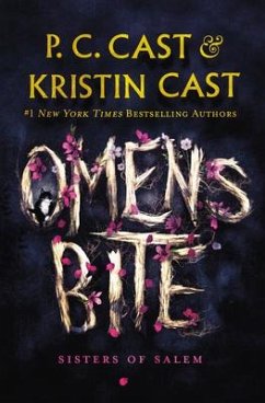 Omens Bite - Cast, P. C.; Cast, Kristin