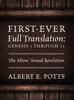 First-Ever Full Translation - Potts, Albert E.