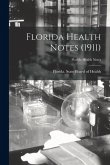 Florida Health Notes (1911) Florida Health Notes (1911)