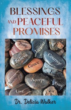 Blessings And Peaceful Promises - Walker, Delicia