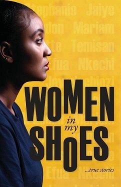 Women in my Shoes - Esho, Tokunbo; Oluwashina, Tofunmi