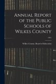 Annual Report of the Public Schools of Wilkes County; 1921