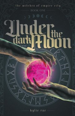 Under the Dark Moon - Rae, Kylie