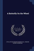 A Butterfly On the Wheel