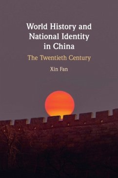 World History and National Identity in China - Fan, Xin