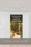 God's Welcome: A Co-Creative Vision of the Spiritual Exercises of St. Ignatius for Women