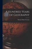 A Hundred Years of Geography