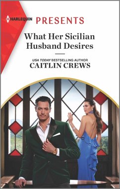 What Her Sicilian Husband Desires - Crews, Caitlin