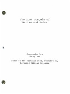 The Lost Gospels of Mariam and Judas
