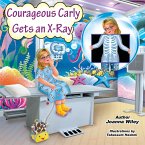 Courageous Carly Gets an X-Ray