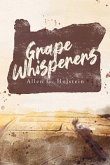 Grape Whisperers