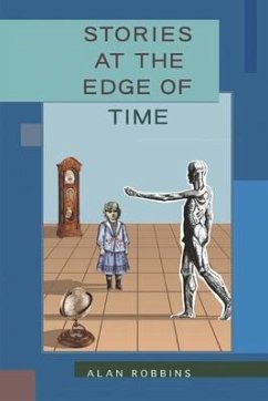 Stories at the Edge of Time - Robbins, Alan