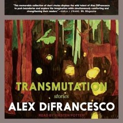 Transmutation: Stories - Difrancesco, Alex
