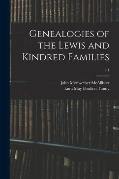 Genealogies of the Lewis and Kindred Families; c.1 - McAllister, John Meriwether