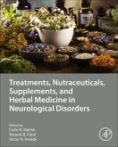 Treatments, Nutraceuticals, Supplements, and Herbal Medicine in Neurological Disorders