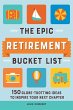 The Epic Retirement Bucket List - Bild 1
