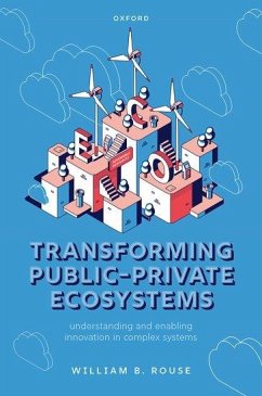 Transforming Public-Private Ecosystems - Rouse, William B