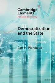 Democratization and the State - Pierskalla, Jan Henryk