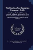 The Erecting And Operating Engineer's Guide