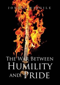 The War Between HUMILITY and PRIDE - Virgile, Jonell