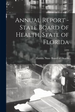 Cover Annual Report - State Board of Health, State of Florida; 1899