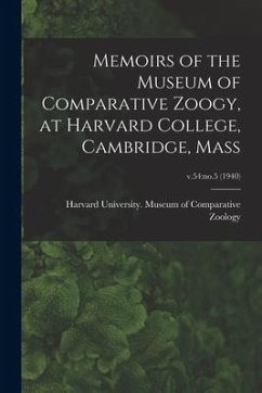 Memoirs of the Museum of Comparative Zoogy, at Harvard College, Cambridge, Mass; v.54: no.5 (1940)