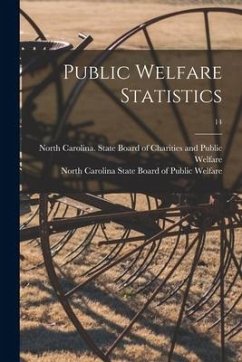 Public Welfare Statistics; 14