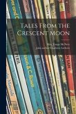 Tales From the Crescent Moon