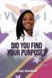 Did you Find Your Purpose - Bild 1